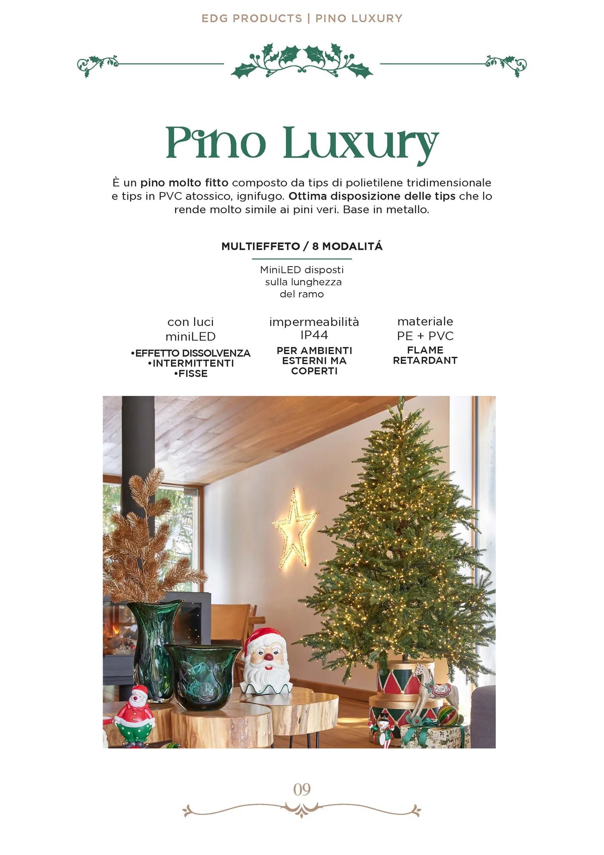 PRE-ORDINE EDG Enzo de Gasperi Albero di Natale Pino Luxury 180 cm con 3000 mini led D136